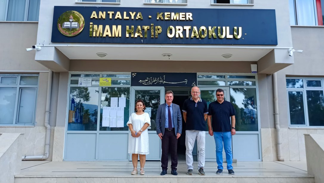 KEMER ANADOLU İMAM HATİP LİSESİ VE ORTAOKULU ZİYARETİMİZ